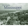 Remembering Mississippi