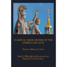 Classical Greek Models of the Gospels and Acts: Studies in Mimesis Criticism