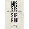 Mississippi: The Microcosm of America