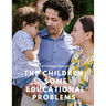 The Children: Some Educational Problems