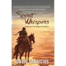 Spirit Whispers: Finding Your True Calling in the Stillness