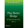 Play Better Bridge: Part 1