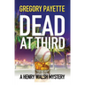 Dead at Third