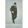 Churchill by Himself: The Definitive Collection of Quotations