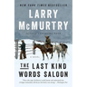 The Last Kind Words Saloon