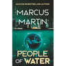 People of Water: A Sci-Fi Thriller of Near Future Eco-Fiction