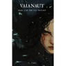 Vaianaut: Book 2 of the Vai Trilogy