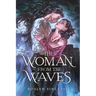 The Woman from the Waves