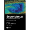 Scour Manual: Current-Related Erosion