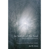 In Search of the Soul, Second Edition