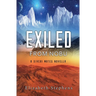 Exiled from Nobu: A SciFi Alien Romance (Xiveri Mates Book 2.5)