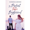 The Perfect Fake Boyfriend: A feel-good romance novella