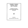 Early Ohio Settlers. Purchasers of Land in East and East Central Ohio, 1800-1840