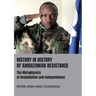 History in History of Ambazonian Resistance: The Metaphysics of Assimilation and Independence