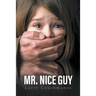 Mr. Nice Guy