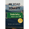 My Road to Sobriety