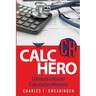 Calc Hero: Ultimate Infusion Calculation Mastery