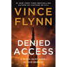 Denied Access: A Mitch Rapp Novel by Don Bentley