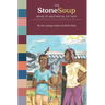 The Stone Soup Book of Historical Fiction