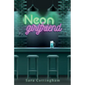 Neon Girlfriend