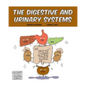 The Digestive and Urinary Systems