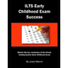 Ilts Early Childhood Exam Success: Master the Key Vocabulary of the Illinois Testing System Early Childhood Exam