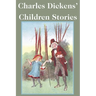 Charles Dickens' Children Stories