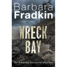 Wreck Bay: An Amanda Doucette Mystery
