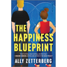The Happiness Blueprint