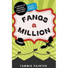 Fangs a Million: A Circus of Unusual Creatures Mystery