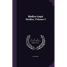 Medico-Legal Studies, Volume 5