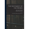 The Sentiment of the Sword; a Countryhouse Dialogue. Edited, With Notes