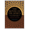 The Repose of the Spirits: A Sufi Commentary on the Divine Names