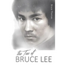 The Tao of Bruce Lee: Roots and Blossoms