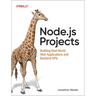 Node.Js Projects: Building Real-World Web Applications and Backend APIs