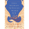 Till Human Voices Wake Us