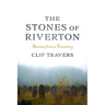 The Stones of Riverton: Stories from a Cemetery