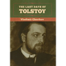 The Last Days of Tolstoy