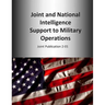 Joint and National Intelligence Support to Military Operations: Joint Publication 2-01