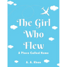 The Girl Who Flew