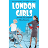 London Girls: A Two Book Set