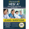 HESI A2 Study Guide 2025-2026 Nursing: 2,000+ Questions (6 Practice Tests) and Prep Book for the HESI Admission Assessment Exam Review [12th Edition]