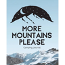 More Mountains Please: Camping Journal Family Camping Keepsake Diary Great Camp Spot Checklist Shopping List Meal Planner Memories With The Kids Summe