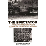 The Spectator: A World War II Bomber Pilot's Journal of the Artist as Warrior