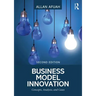 Business Model Innovation: Concepts, Analysis, and Cases