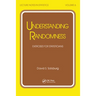 Understanding Randomness: Exercises for Statisticians
