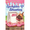 Sprinkles And A Situation