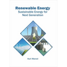Renewable Energy: Sustainable Energy for Next Generation