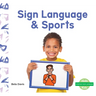 Sign Language & Sports