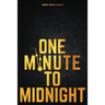 One Minute to Midnight